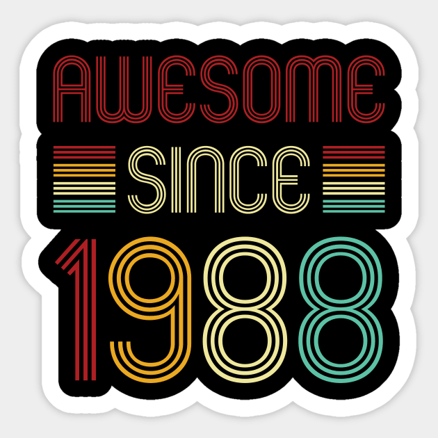 Vintage Awesome Since 1988 Sticker by Che Tam CHIPS